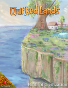 Quirked Lands - Hints of Civilization