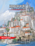 The Harborfront: Setting Guide