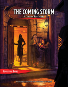 The Coming Storm: An Ardenfell Adventure