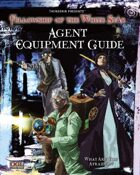 Agent Equipment Guide