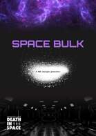 Death in Space - Space Bulk