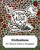 Civilization Cards for How to Host a Dungeon