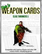 Toln's Weapon Cards - Slug Throwers 1