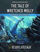 The Tale Of Wretched Molly