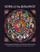 Gods of the Balance: New Deities for Fantasy RPGs