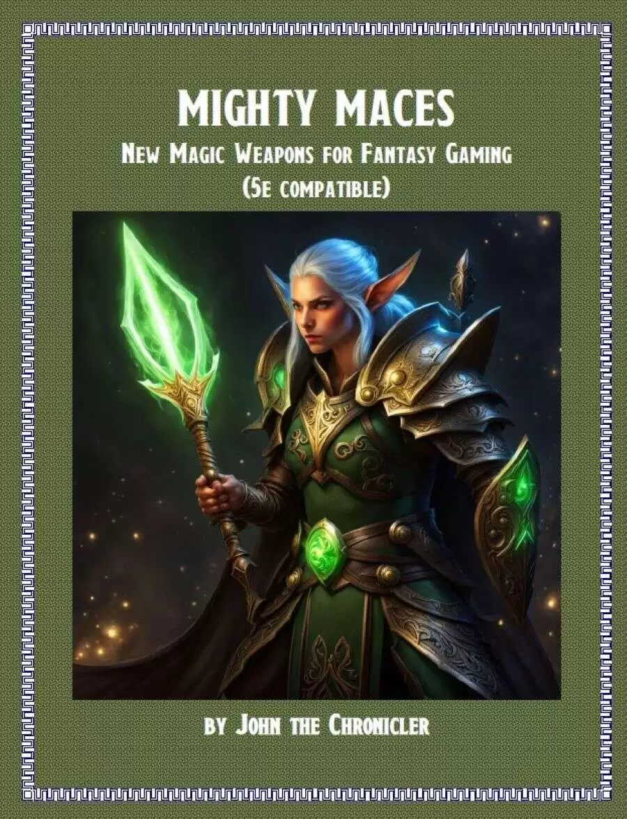 Mighty Maces: New Weapons for Fantasy Gaming (5e compatible) - John the ...