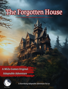 The Forgotten House (5e Adaptable Adventure)