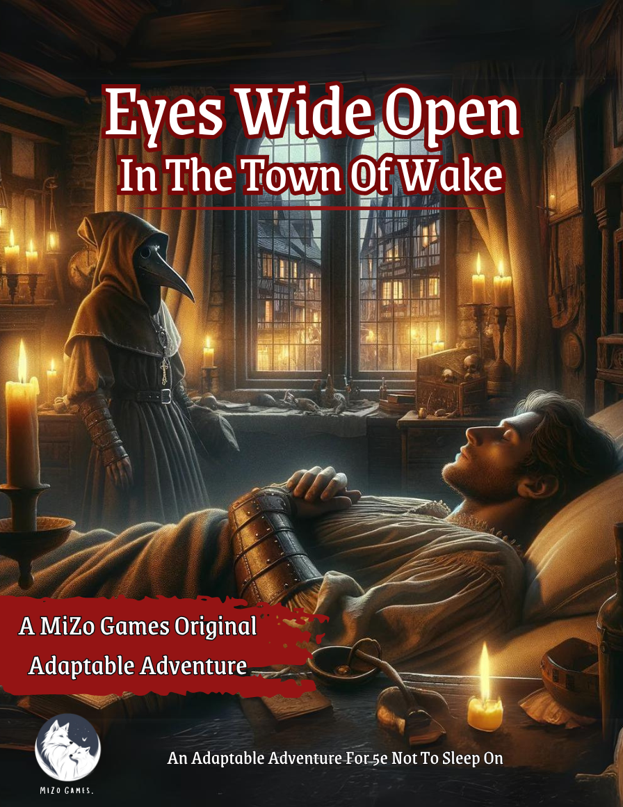 Eyes Wide Open In The Town Of Wake (5e Adaptable Adventure) - MiZo Games |  DriveThruRPG