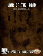 War of the Dead: Chapter Two (Week 2)