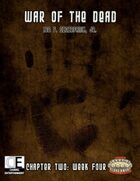 War of the Dead: Chapter Two (Week 4)