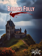 Barons Folly
