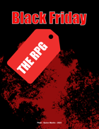 Black Friday: The RPG