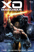 X-O Manowar: Unconquered Prestige Edition 01 (of 2)