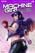 Machine Girl & the Hell Space Engels #3 (of 4)