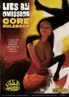 Lies By Omission Core Rulebook