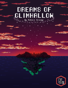 Dreams of GlimHallow: A 5e Megadungeon Adventure