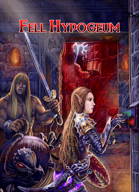 Fell Hypogeum Kickstarter preview