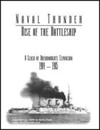 Naval Thunder: Rise of the Battleship