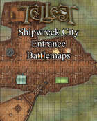 Shipwreck City Entrance Battlemap