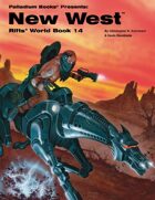 Rifts® World Book 14: New West™