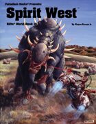 Rifts® World Book 15: Spirit West™