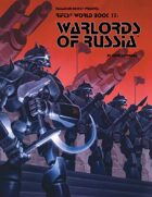 Rifts® World Book 17: Warlords of Russia™