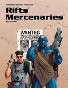 Rifts® Mercenaries