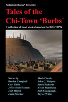 Rifts® Anthology: Tales of the Chi-Town 'Burbs™