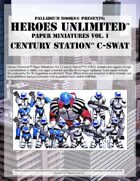 Heroes Unlimited™ Paper Miniatures 1: Century Station™ C-SWAT
