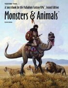Monsters and Animals™, for Palladium Fantasy RPG® 2nd Edition