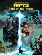 Rifts® Path of the Storm™ – Screenplay & Sourcebook