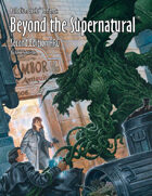 Beyond the Supernatural™ RPG, 2nd Edition