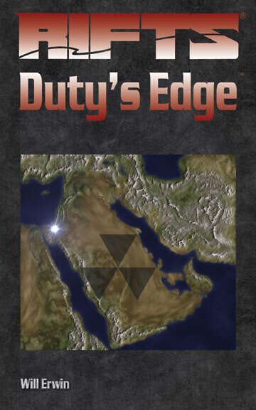 Rifts® Duty's Edge™