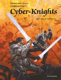 Rifts RPG Sourcebook: Secrets Of The Coalition States - Heroes Of Humanity - View #11