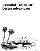 Essential Tables For Desert Adventures