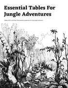 Essential Tables For Jungle Adventures