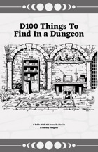 D100 Things To Find In a Dungeon