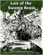 Lair of The Swamp Beast