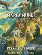 Mappa Mundi: An Exploration + Ecology RPG Prerelease Guide