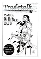Tradetalk # 9 - Pavis & Big Rubble Special Part II