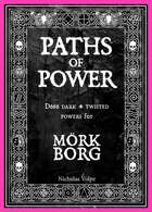 Paths of Power: d666 Dark & Twisted Powers for MÖRK BORG