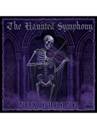 The Haunted Symphony