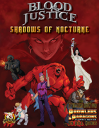Blood & Justice: Shadows of Nocturne