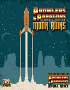 Prowlers & Paragons: Moon Ruins