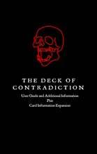 Deck of Contradiction User Guide Plus Expansion (Sample)