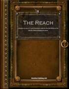 The Reach - Module For 3rd Level Characters