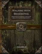 Walking With Behemoths - Module For 7th Level Characters
