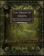 The Grasp of Death - Module For 15th Level Characters