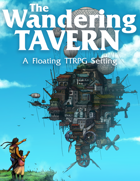 The Wandering Tavern - Hardcover + PDF