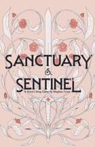 Sanctuary and Sentinel